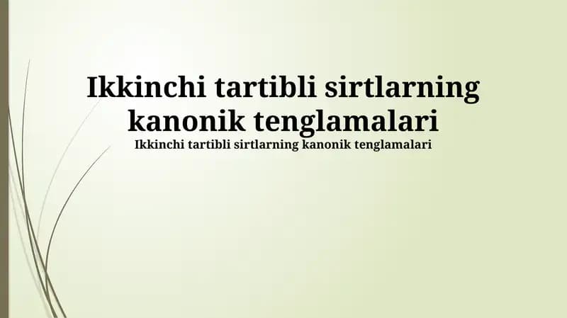 Ikkinchi tartibli sirtlarning kanonik tenglamalari