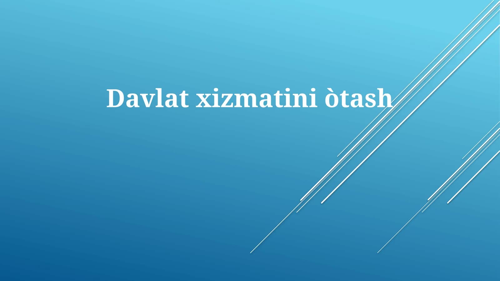 Davlatxizmatiniòtash