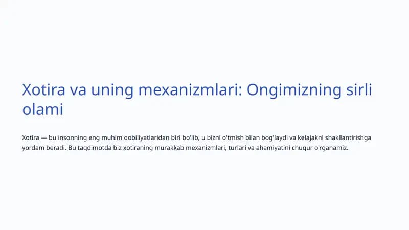 Xotira va uning mexanizmlari: Ongimizning sirli olami