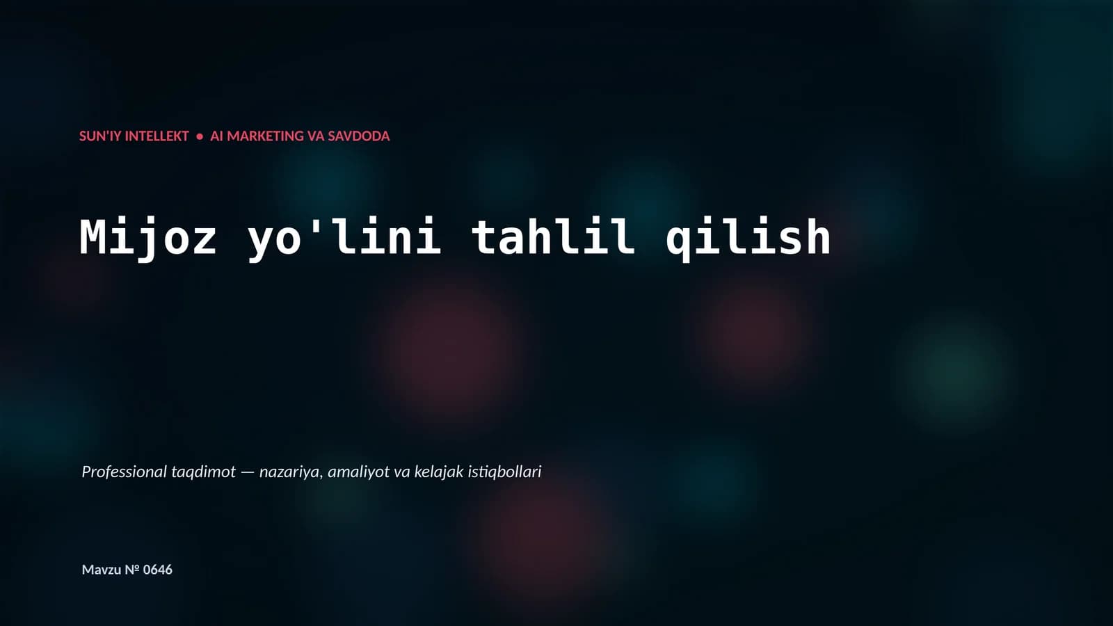 SUN'IY INTELLEKT • AI MARKETING VA SAVDODA