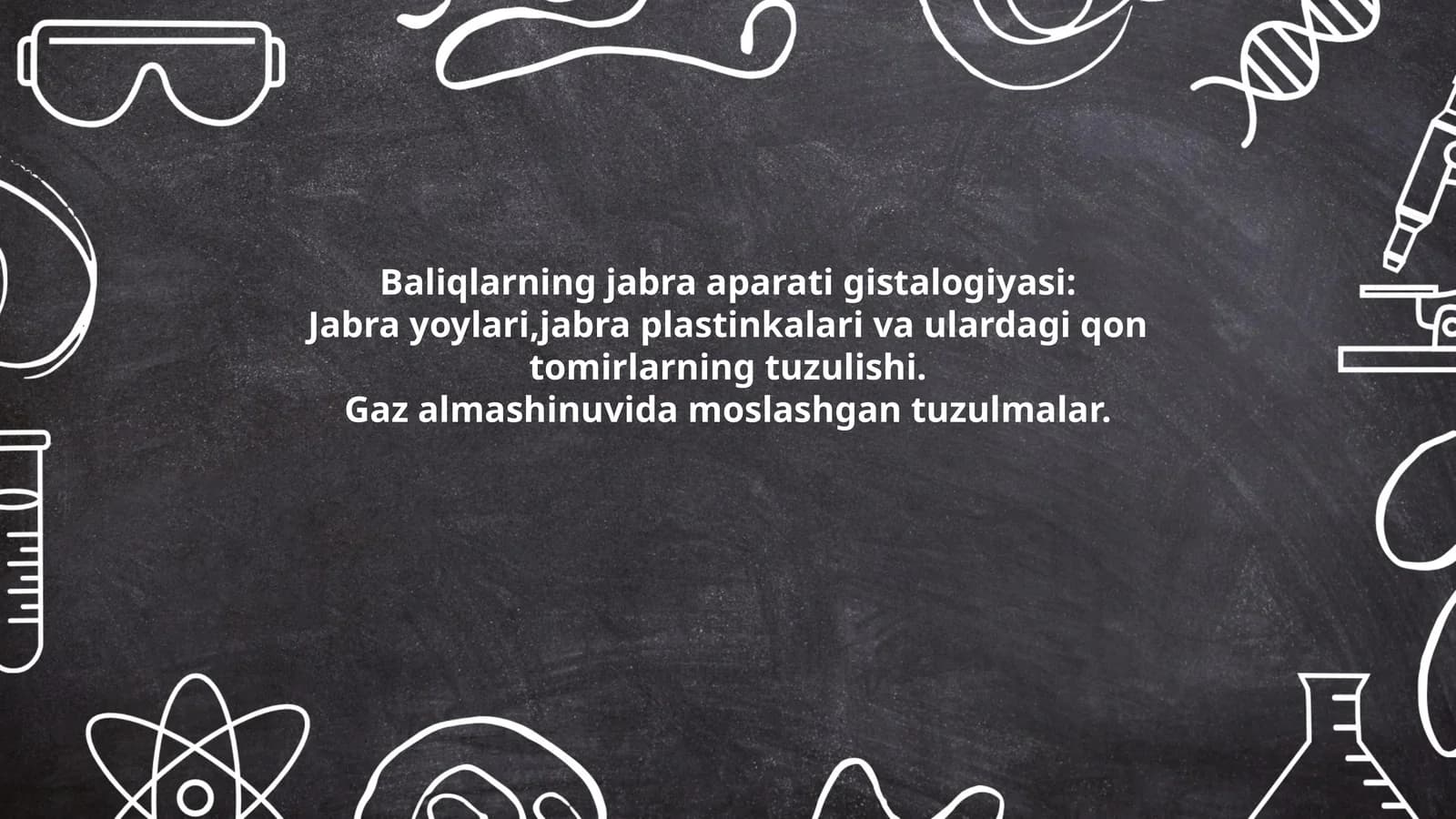 Baliqlarning jabra aparati gistalogiyasi
