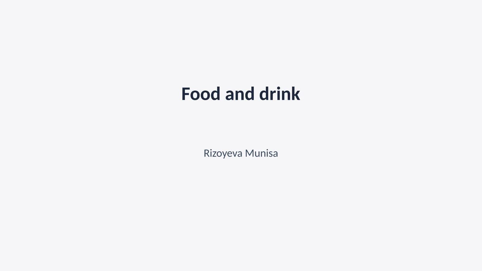 Food and drink