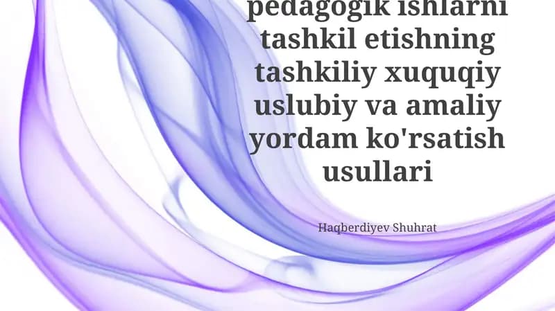 Korreksion - pedagogik ishlarni tashkil etishning tashkiliy xuquqiy uslubiy va amaliy yordam ko'rsatish usullari