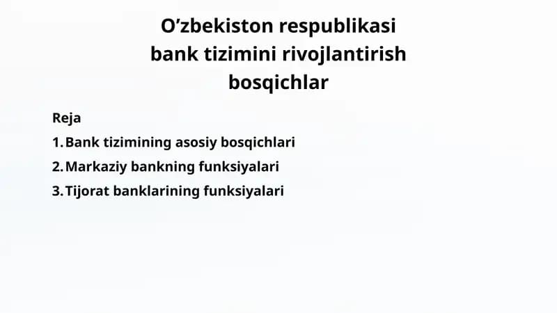 Bank Tizimining Rivojlanishi