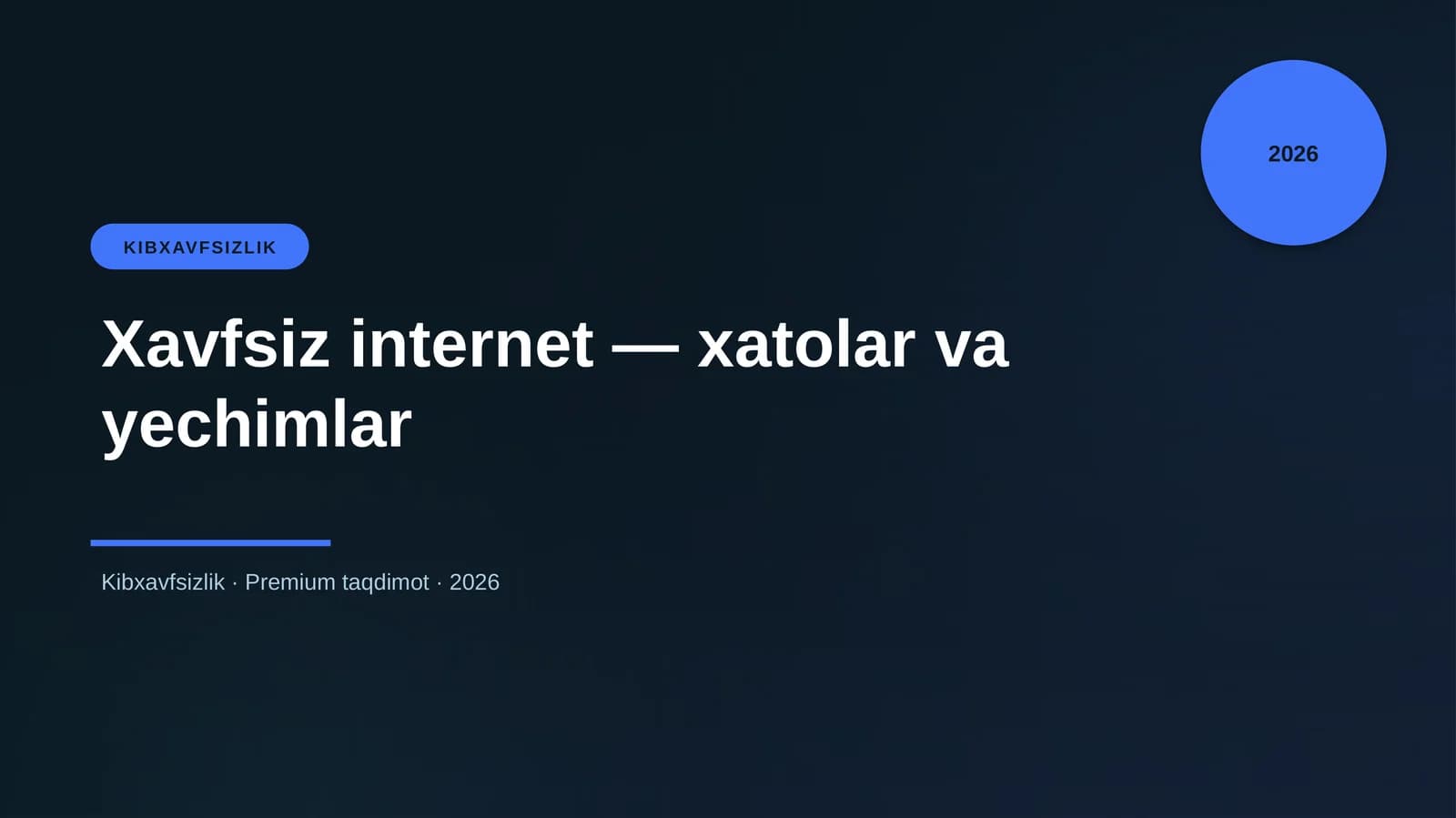 Xavfsiz internet — xatolar va yechimlar