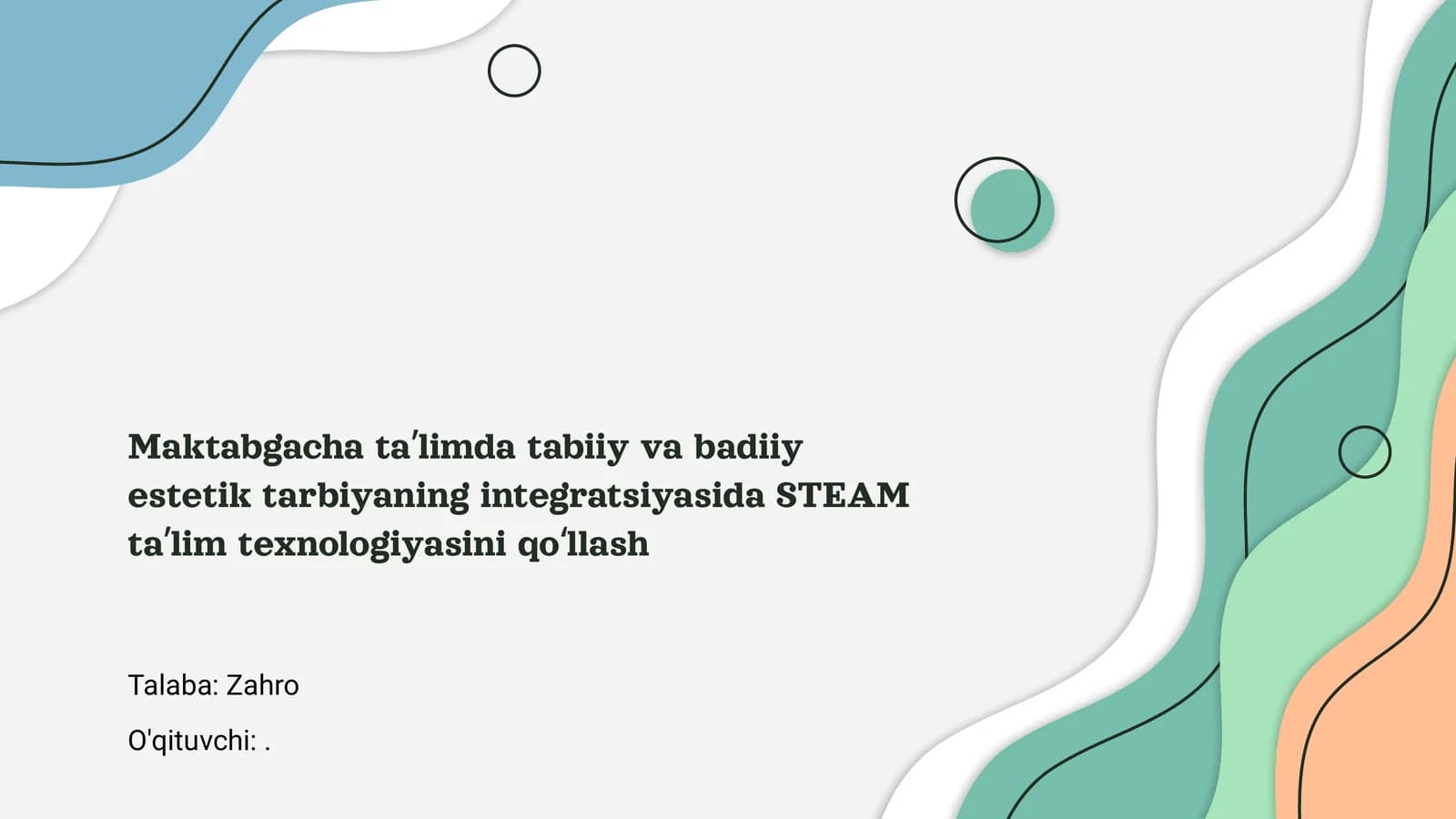 STEAM texnologiyalarini qo'llash