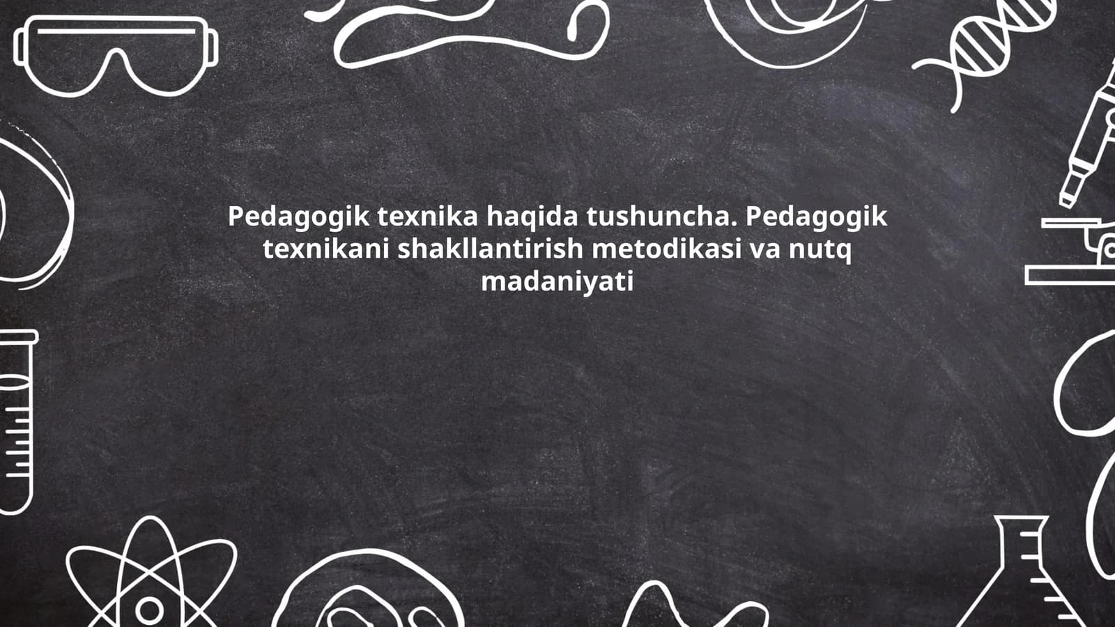 Pedagogik texnika haqida tushuncha