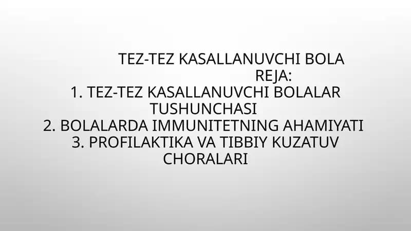 Tez-tez kasallanuvchi bola