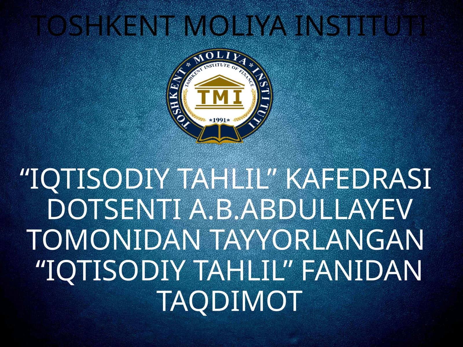 IQTISODIY TAHLIL