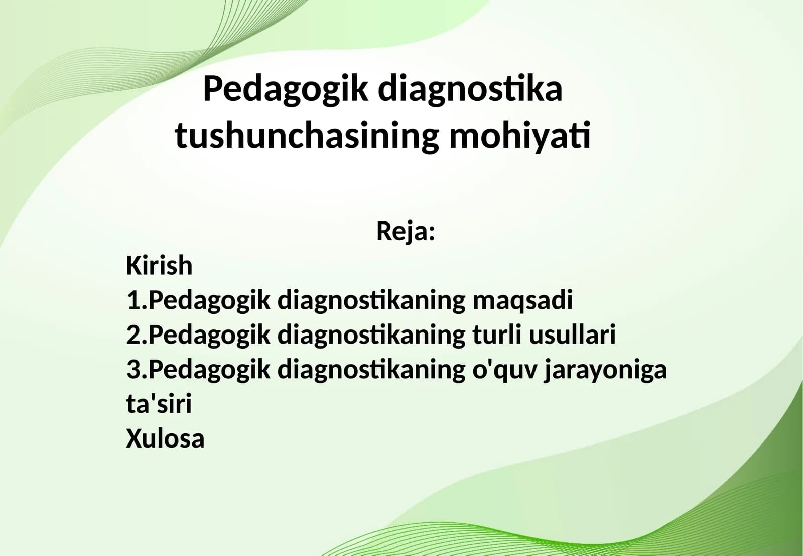 Pedagogik diagnostika tushunchasining mohiyati