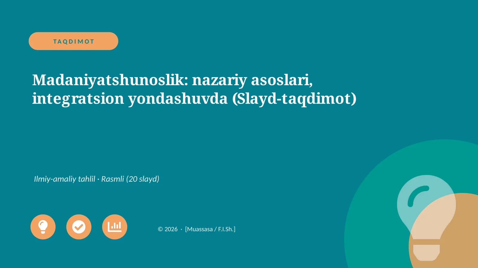 Madaniyatshunoslik: nazariy asoslari, integratsion yondashuvda