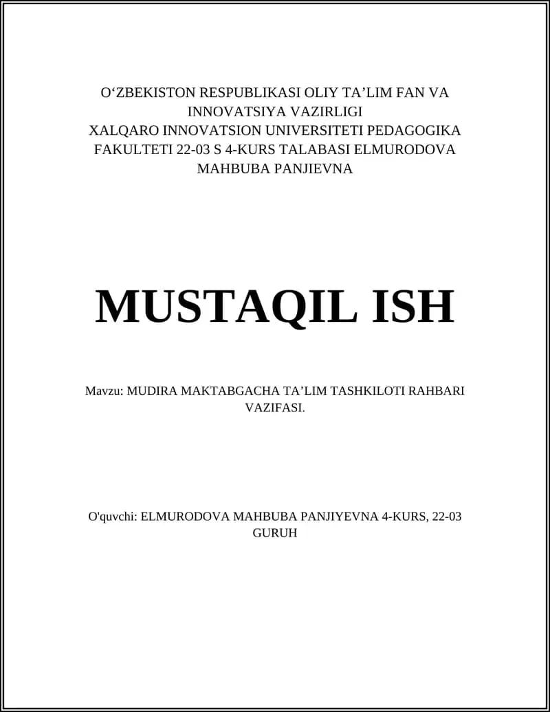 MUDIRA MAKTABGACHA TAʼLIM TASHKILOTI RAHBARI VAZIFASI