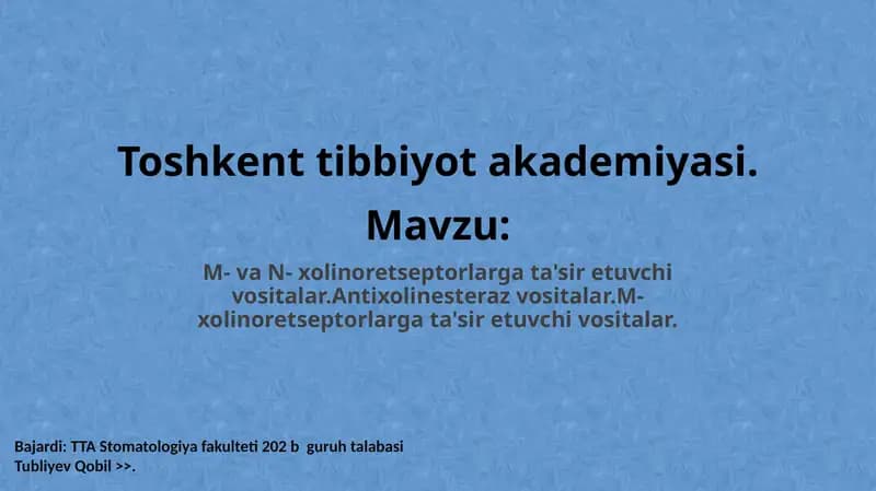 Xolinoretseptorlarga ta'sir etuvchi vositalar