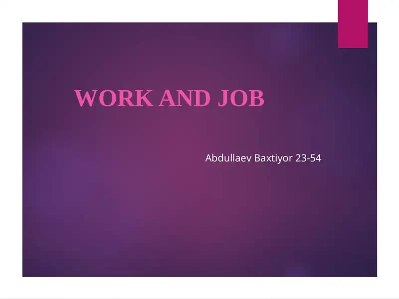 WORK AND JOB