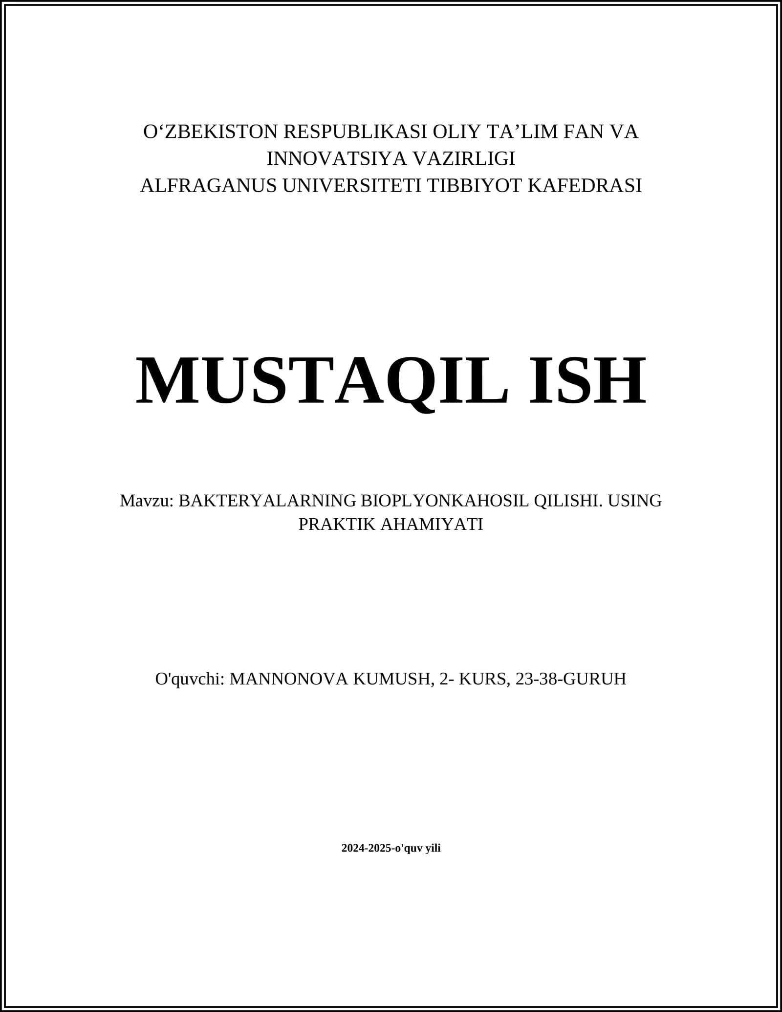 BAKTERYALARNING BIOPLYONKAHOSIL QILISHI. USING PRAKTIK AHAMIYATI