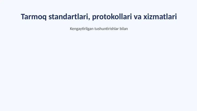 Tarmoq standartlari, protokollari va xizmatlari