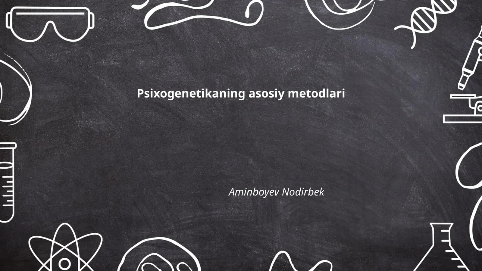 Psixogenetikaning asosiy metodlari