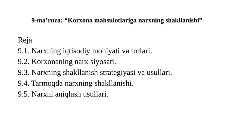 Korxona mahsulotlariga narxning shakllanishi