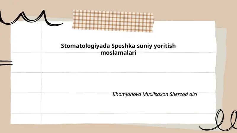 Stomatologiyada Speshka suniy yoritish moslamalari
