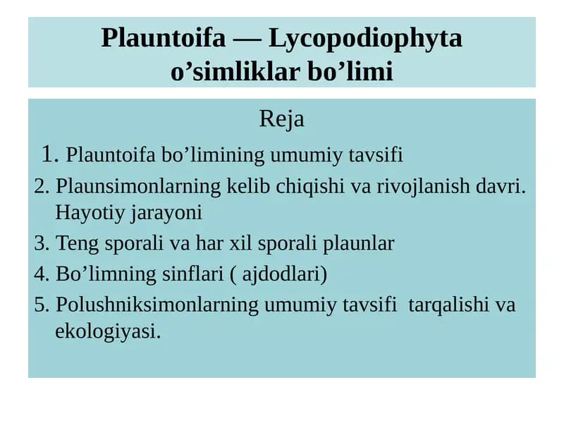 Plauntoifa — Lycopodiophyta o’simliklar bo’limi