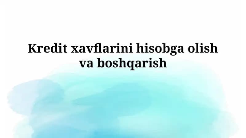 Kredit Risklarini Baholash