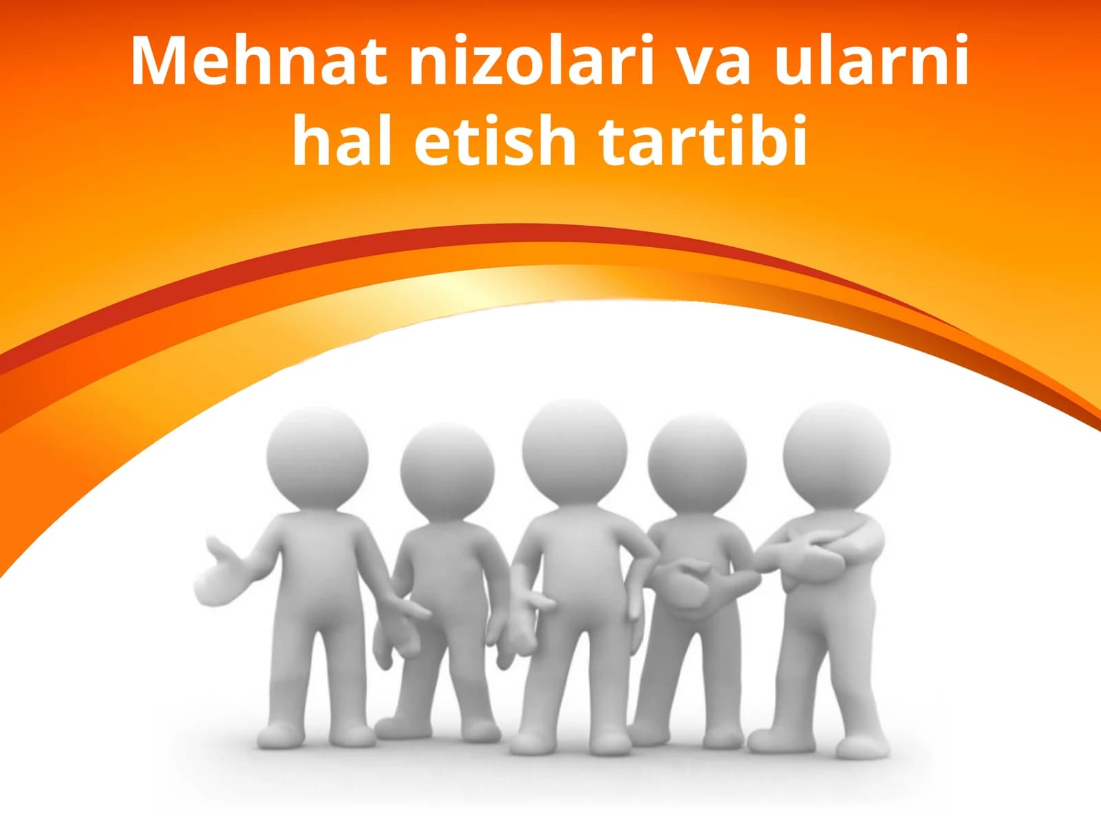 Mehnat nizolari va ularni hal etish tartibi