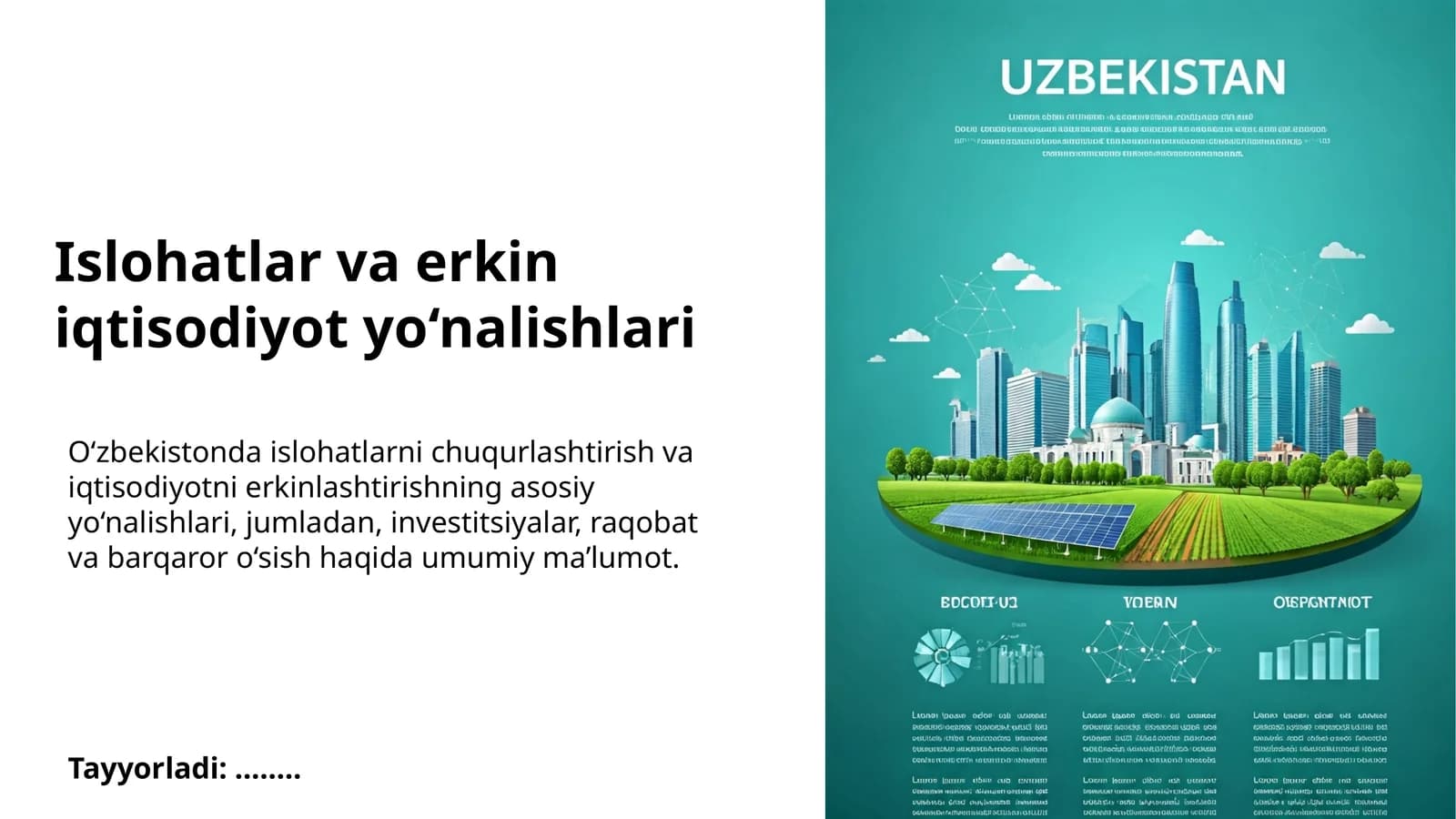 Islohatlar va erkin iqtisodiyot yo‘nalishlari