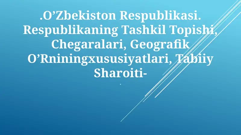 Oʻzbekiston Respublikasining tashkil topishi
