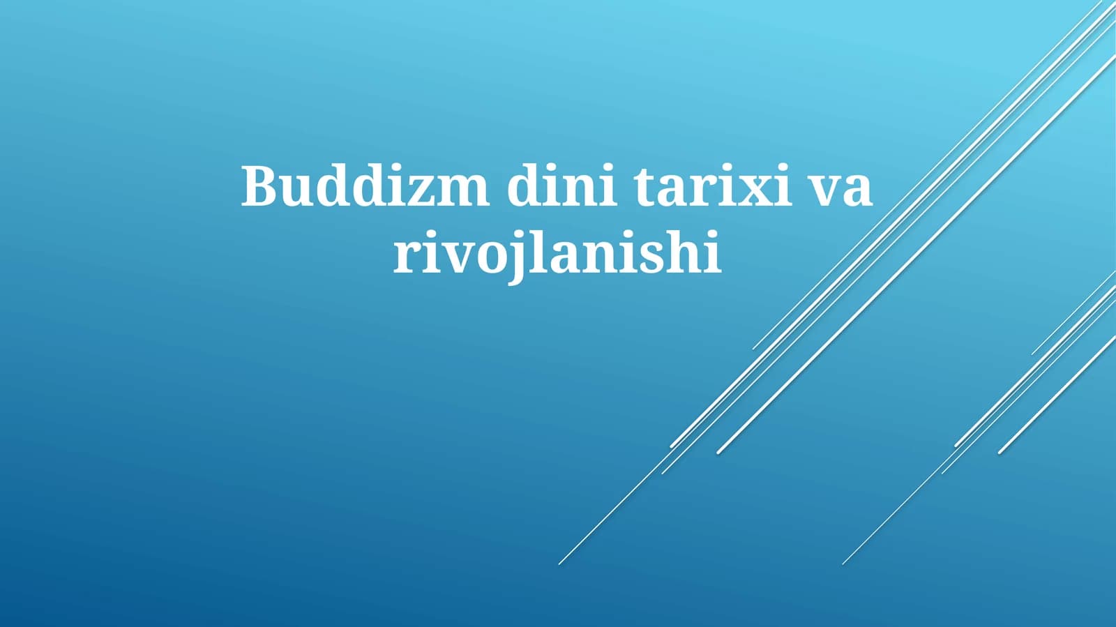 Buddizmdinitarixivarivojlanishi
