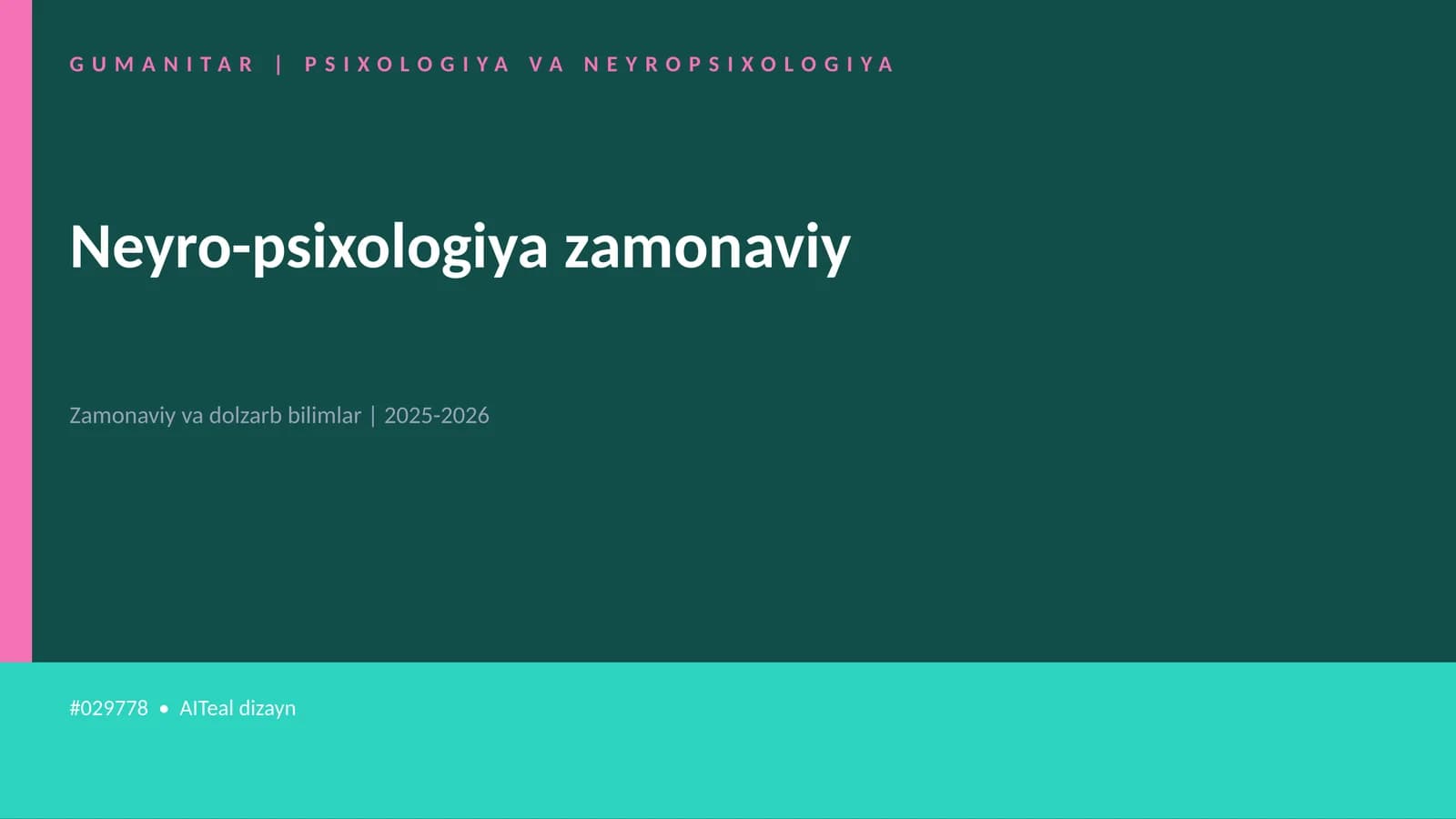 Neyro-psixologiya zamonaviy