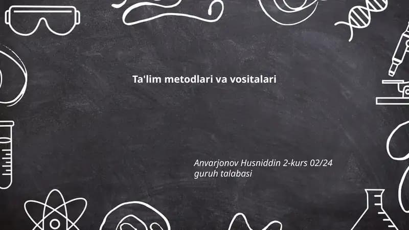 Ta'lim metodlari va vositalari