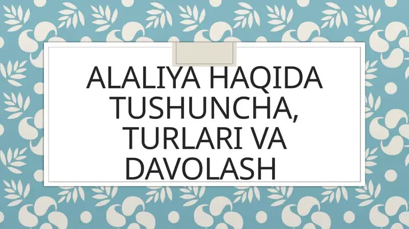 Alaliya haqida tushuncha