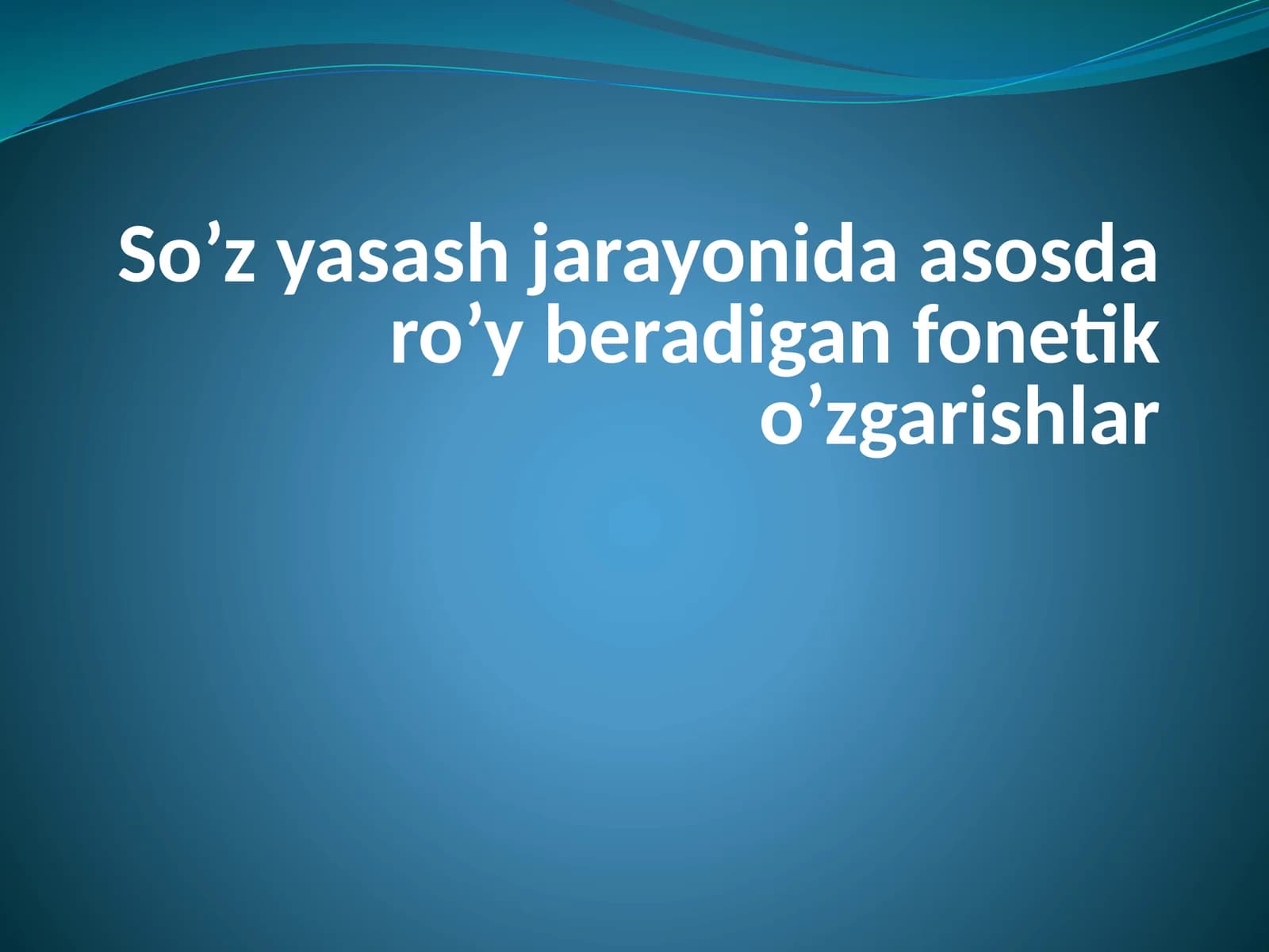 So'z yasash jarayonida asosda ro'y beradigan fonetik o'zgarishlar