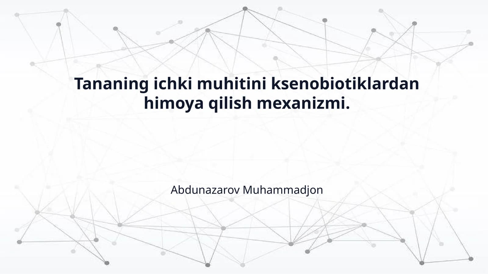 Tananing ichki muhitini ksenobiotiklardan himoya qilish mexanizmi.