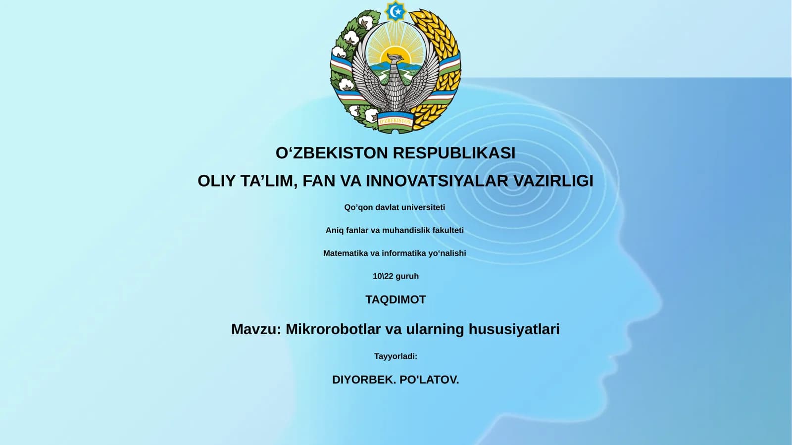 Mikrorobotlar va ularning hususiyatlari