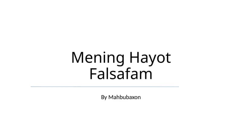 Mening Hayot Falsafam