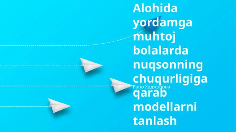 Ehtiyojlarga mos modellar