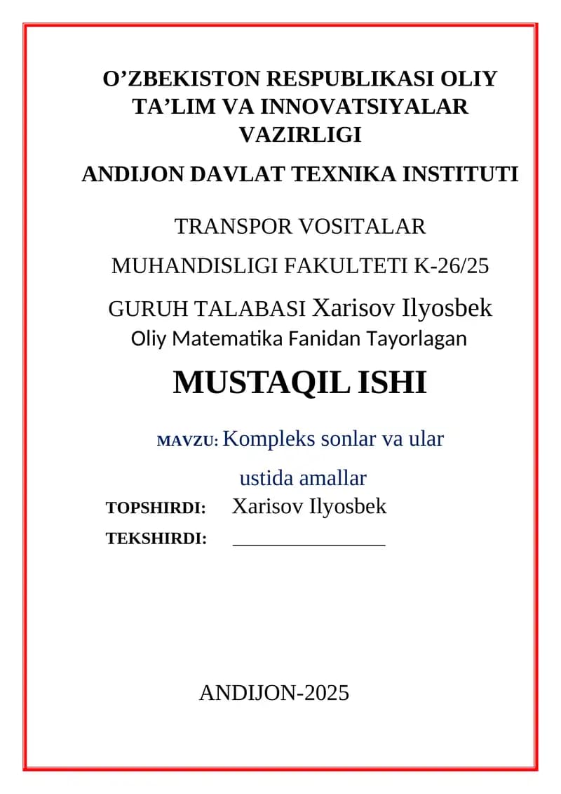 Kompleks sonlar va ular ustida amallar