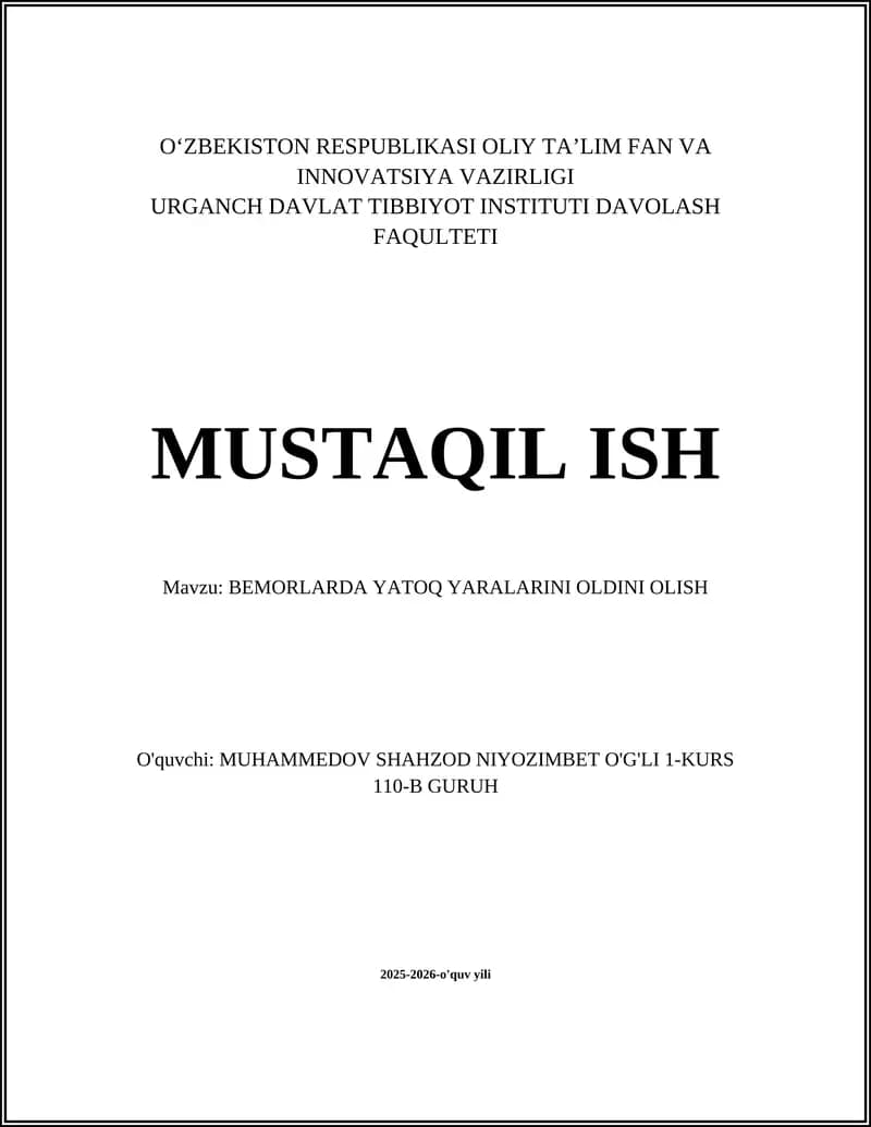 BEMORLARDA YATOQ YARALARINI OLDINI OLISH