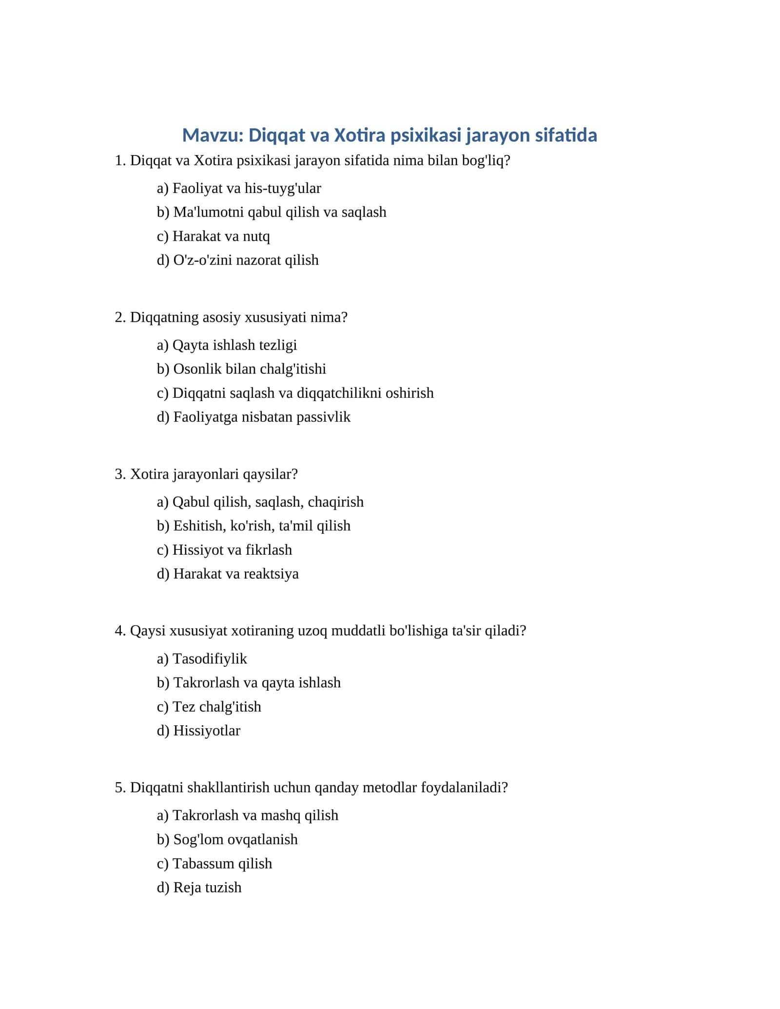 Diqqat va Xotira psixikasi jarayon sifatida