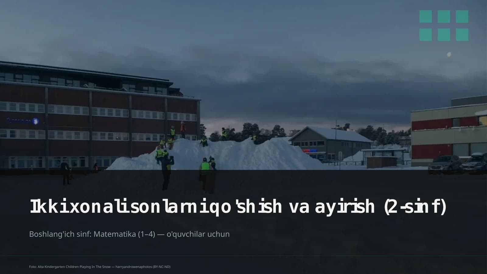 Ikki xonali sonlarni qo'shish va ayirish (2-sinf)