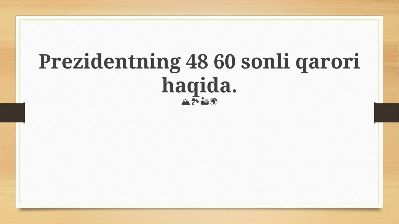 Farmoyishning 48 60 sonli qarori haqida