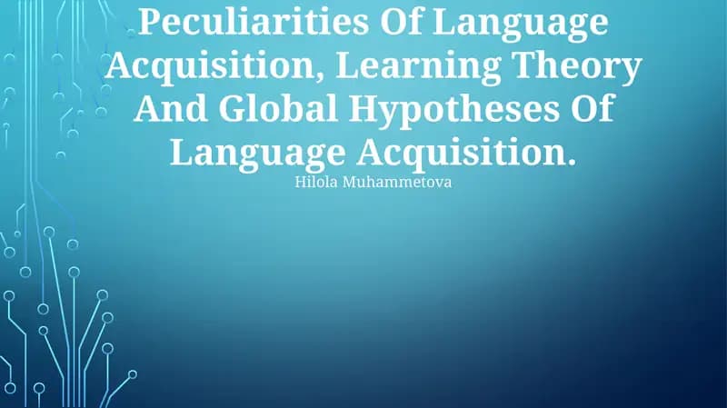 Peculiarities Of Language Acquisition