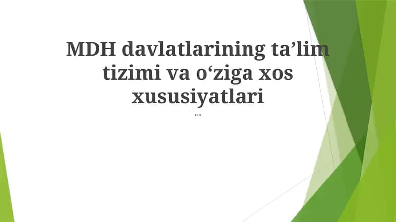 MDH Ta'limning O'ziga Xos Xususiyatlari