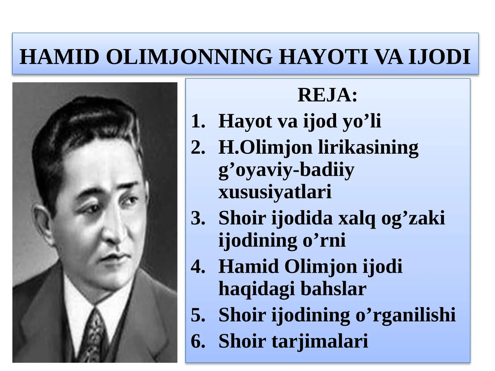 HAMID OLIMJONNING HAYOTI VA IJODI
