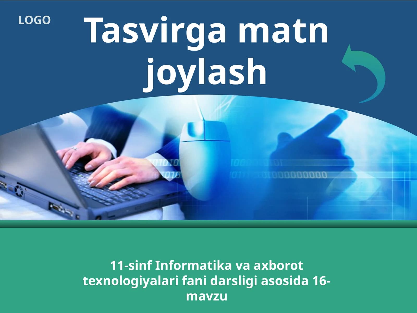 11-sinf Informatika Tasvirga matn joylash