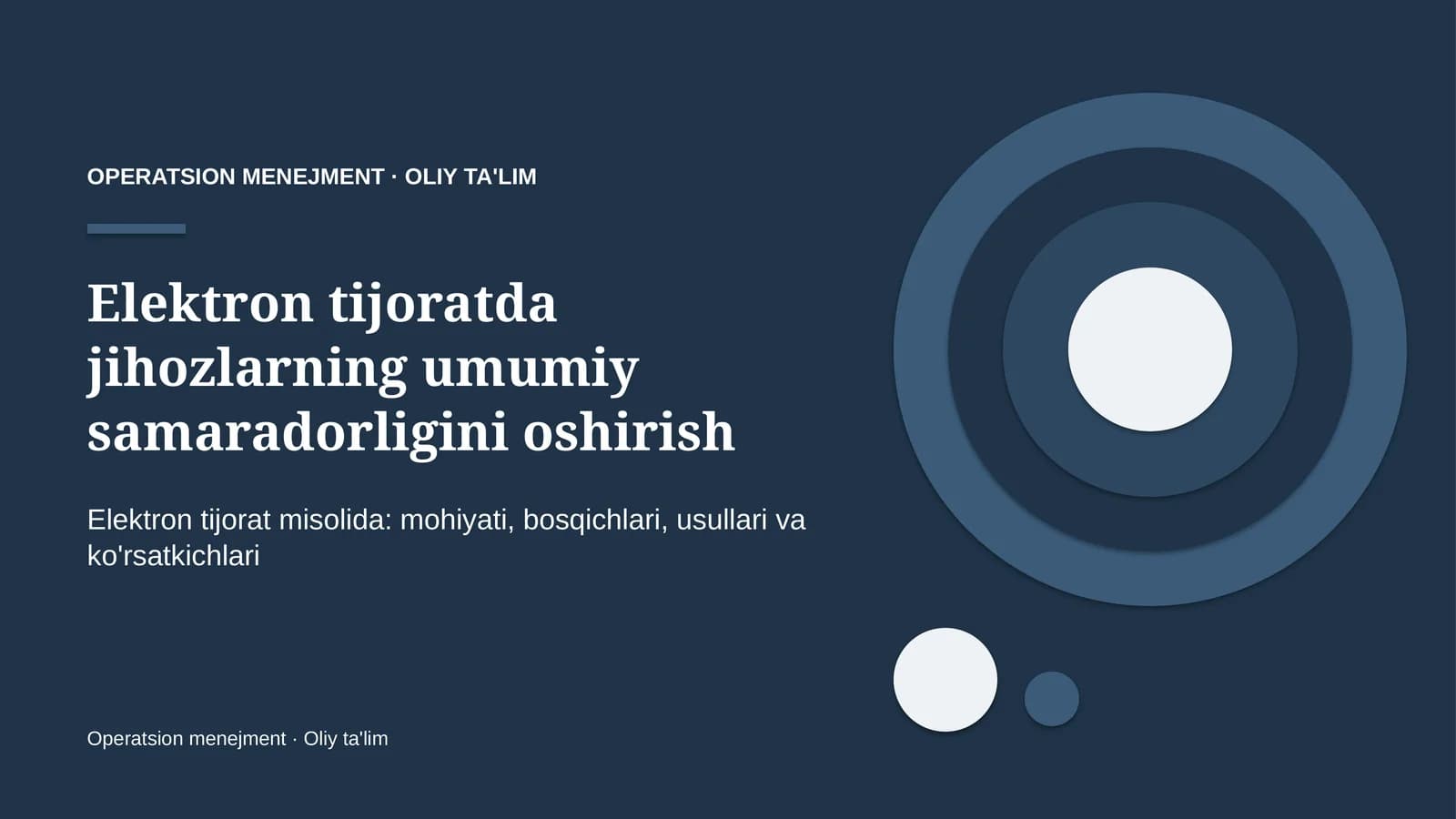 Elektron tijoratda jihozlarning umumiy samaradorligini oshirish