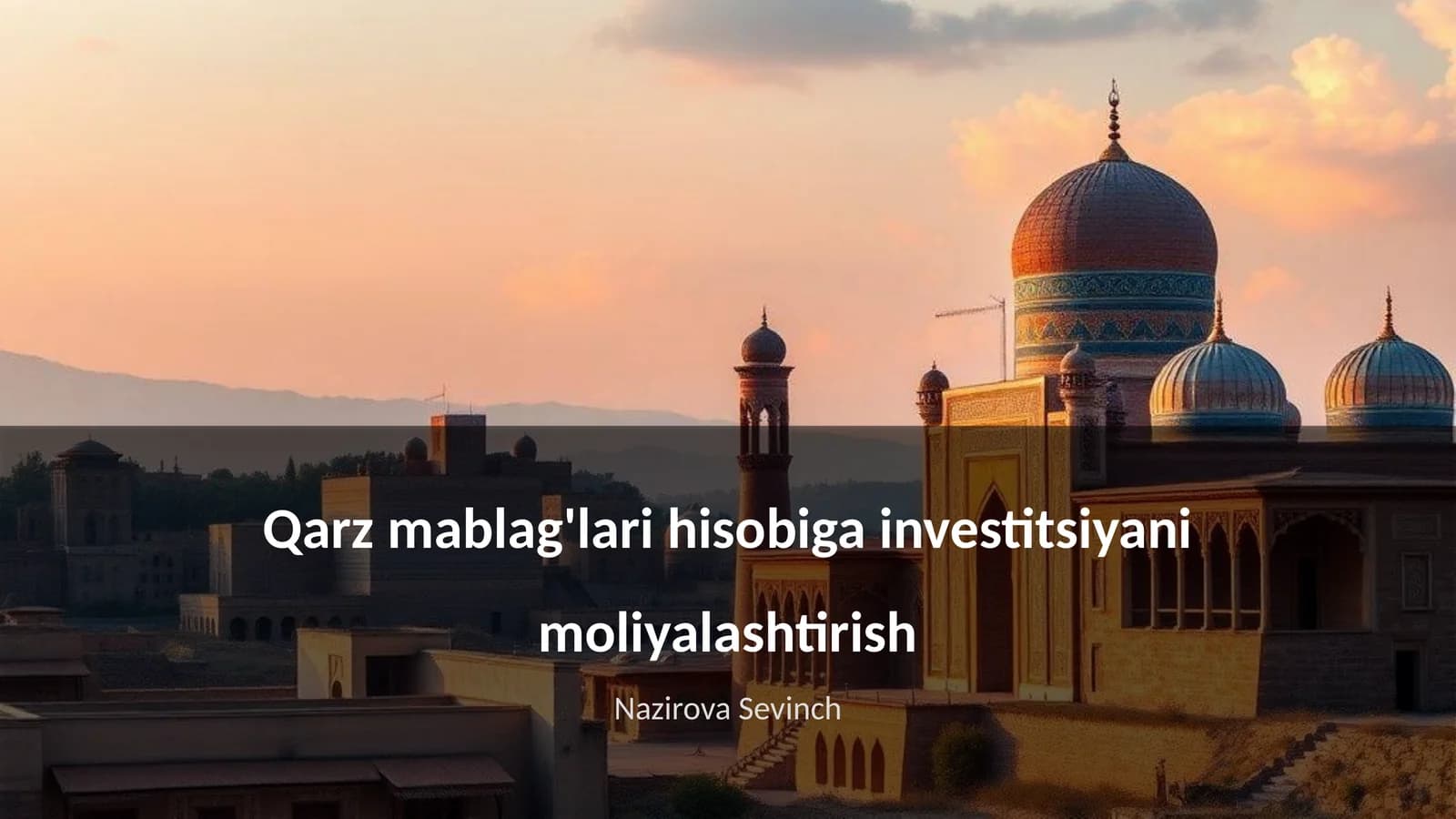 Qarz mablag'lari hisobiga investitsiyani moliyalashtirish