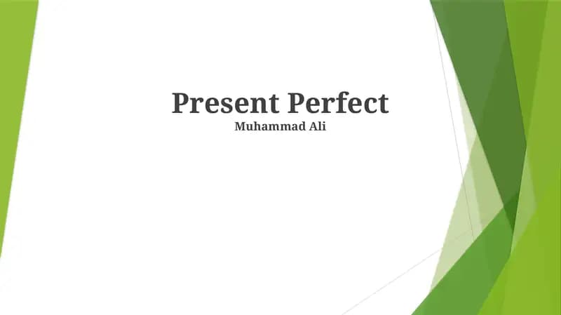 Present Perfect