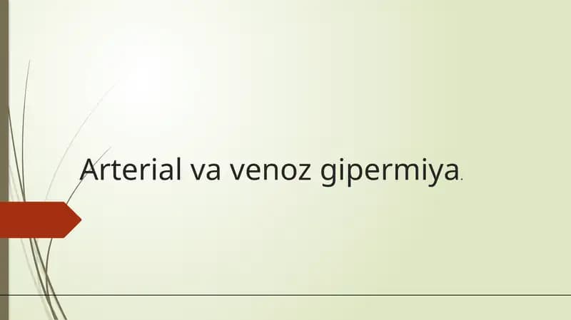 Arterial va veno zgipermiya